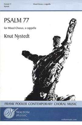 Knut Nystedt: Psalm 77