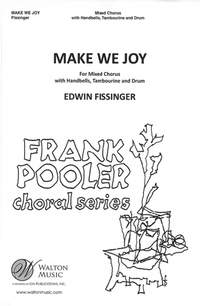 Edwin Fissinger: Make We Joy
