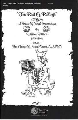 William Billings: Two Christmas Anthems