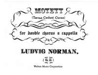 Ludvig Norman: Motett