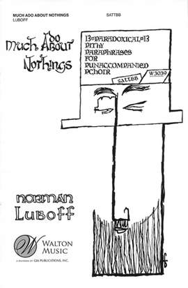 Norman Luboff: Much Ado About Nothings (Collection)