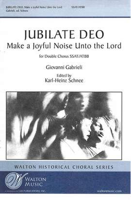 Giovanni Gabrieli: Jubilate Deo
