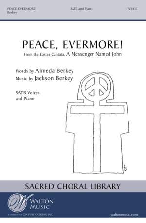 Almeda Berkey_Jackson Berkey: Peace, Evermore!