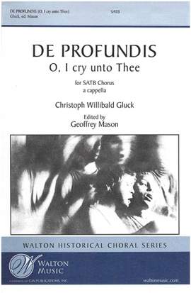 Christoph Willibald Gluck: De Profundis