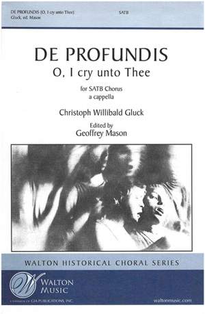 Christoph Willibald Gluck: De Profundis