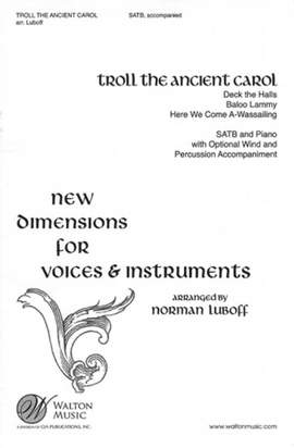 Troll the Ancient Carol (Medley)