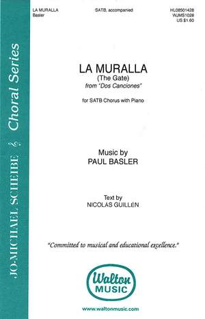 Paul Basler: La Muralla (The Gate - from Dos Canciones)