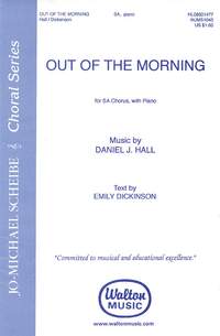 Daniel J. Hall: Out of the Morning