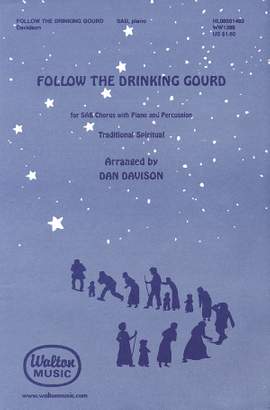 Follow the Drinking Gourd