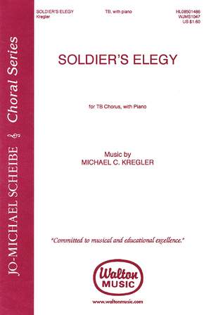 Michael C. Kregler: Soldier's Elegy