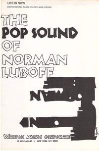 Norman Luboff_Oscar Ahnfelt: Life Is Now