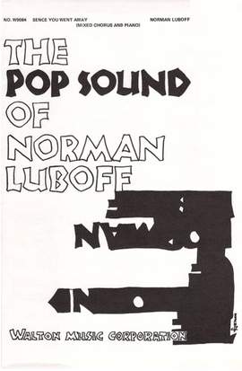 James Weldon Johnson_Norman Luboff: Sence You Went Away
