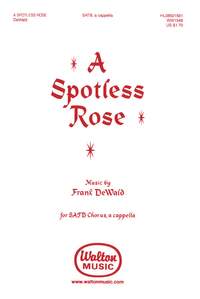 Frank K. DeWald: A Spotless Rose