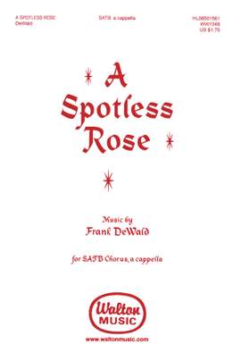 Frank K. DeWald: A Spotless Rose