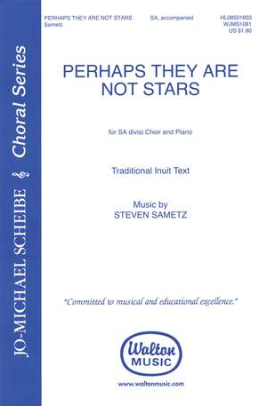 Steven Sametz: Perhaps They Are Not Stars