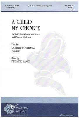 Richard Nance: A Child, My Choice