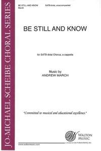 Andrew March: Be Still and Know
