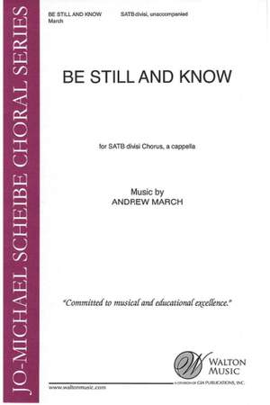 Andrew March: Be Still and Know