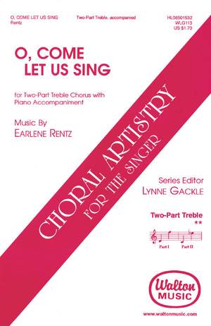 Earlene Rentz: O Come, Let Us Sing