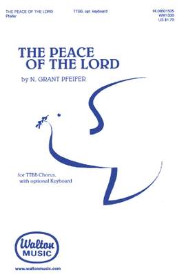 N. Grant Pfeifer: The Peace of the Lord
