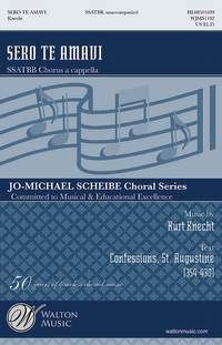 Kurt Knecht: Sero te Amavi