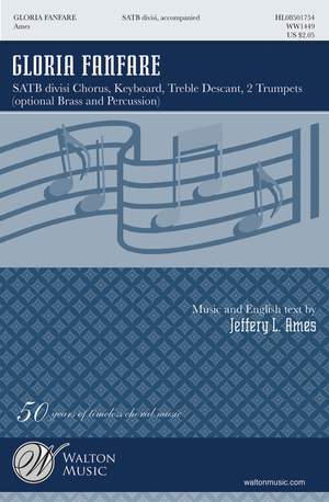 Jeffery L. Ames: Gloria Fanfare