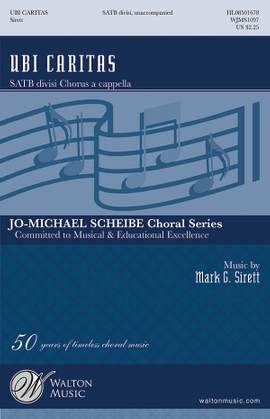 Mark Sirett: Ubi Caritas