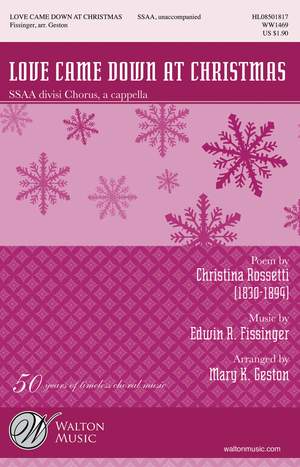 Edwin Fissinger: Love Came Down At Christmas