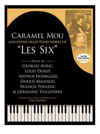 Caramel Mou And Other Great Piano Works Of Les Six