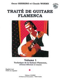 Herrero/Worms: Traité guitare flamenca Vol.1 - Technique de la guitare flamenca