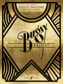 Paul Williams: Bugsy Malone Song Selections