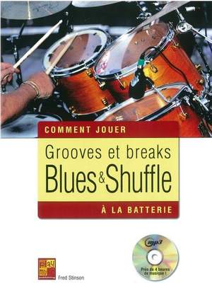 Fred Stinson: Comment Jouer: Grooves Et Breaks Blues & Shuffle