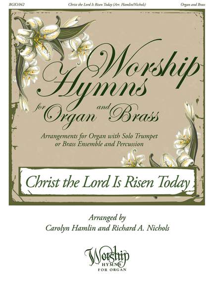 Christ the Lord Is Risen Today