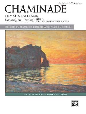 Cécile Chaminade: Le matin and Le soir (Morning and Evening), Op. 79