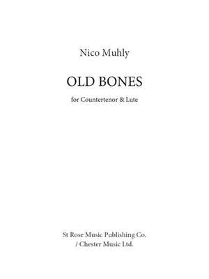 Nico Muhly: Old Bones