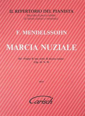 Felix Mendelssohn Bartholdy: Marcia Nuziale