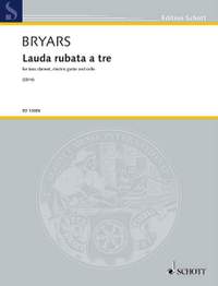Bryars, G: Lauda rubata a tre
