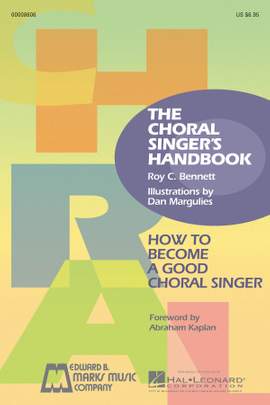 The Choral Singer's Handbook