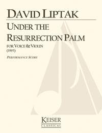 David Liptak: Under the Resurrection Palm