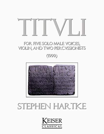 Stephen Hartke: Tituli