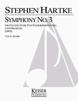 Stephen Hartke: Symphony No. 3