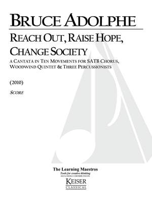 Bruce Adolphe: Reach Out, Raise Hope, Change Society