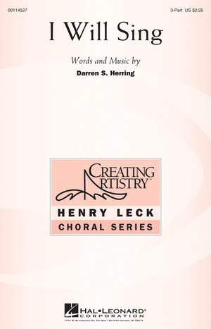 Darren S. Herring: I Will Sing