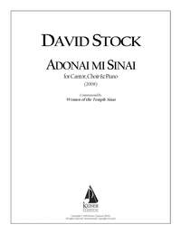 David Stock: Adonai mi Sinai for Cantor, SATB Chorus and Piano