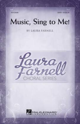 Laura Farnell: Music, Sing to Me!