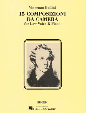 Vincenzo Bellini: 15 Composizioni da Camera