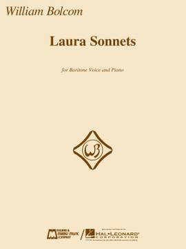 William Bolcom: Laura Sonnets