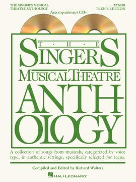 The Singer's Musical Theatre Anthology - Teen's Edition (Tenor)