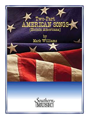 Mark Williams: Two-Part American Songs