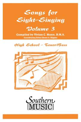 Bobby Siltman: Songs for Sight Singing¡- Volume 3